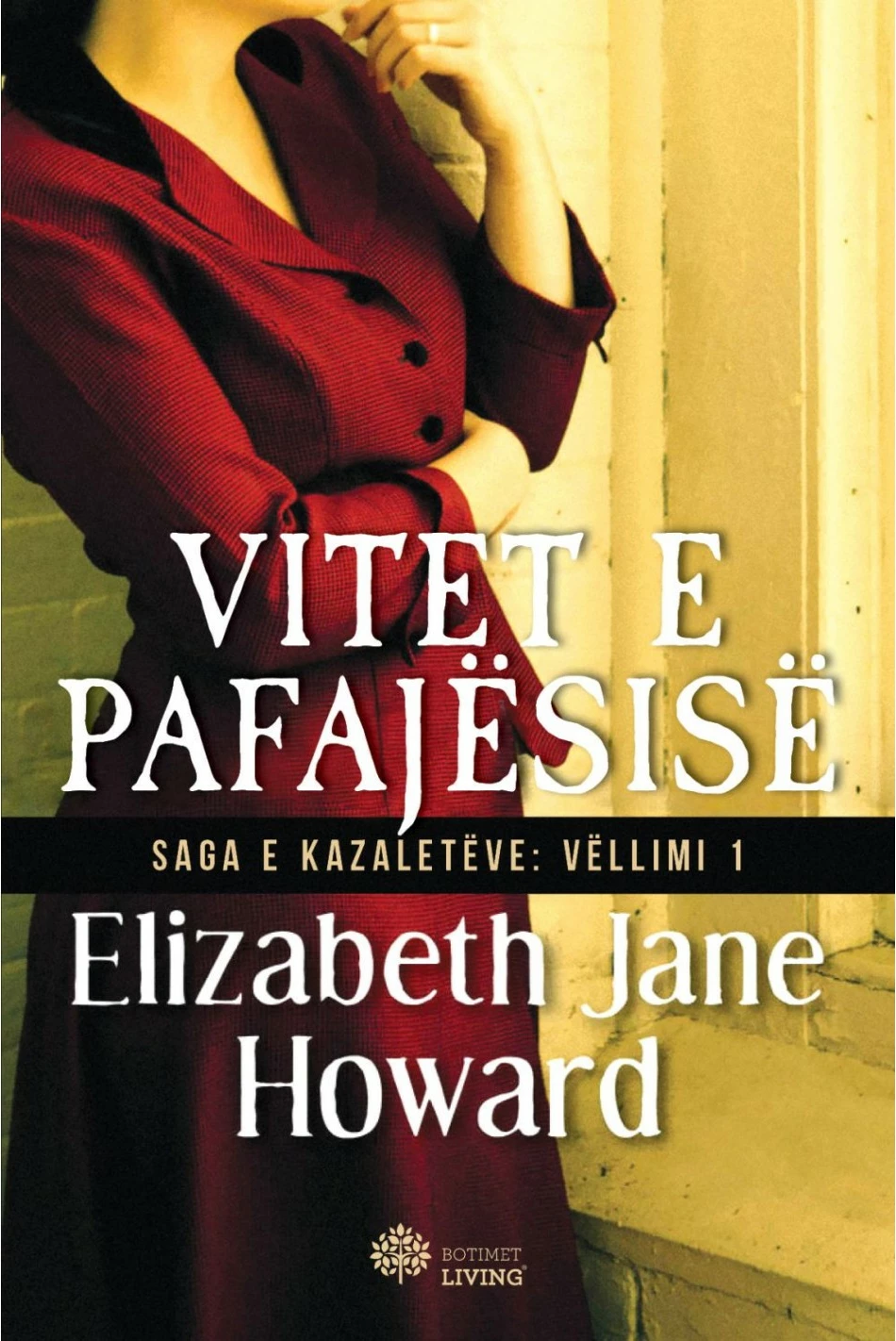 Vitet E Pafajesise - Elizabeth Jane Howard