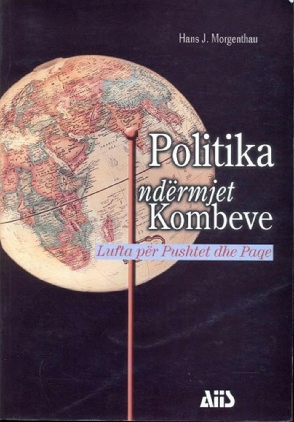 Politika Ndermjet Kombeve - Hans Morgenthau