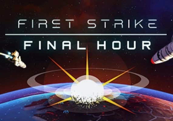 First Strike: Final Hour Global
