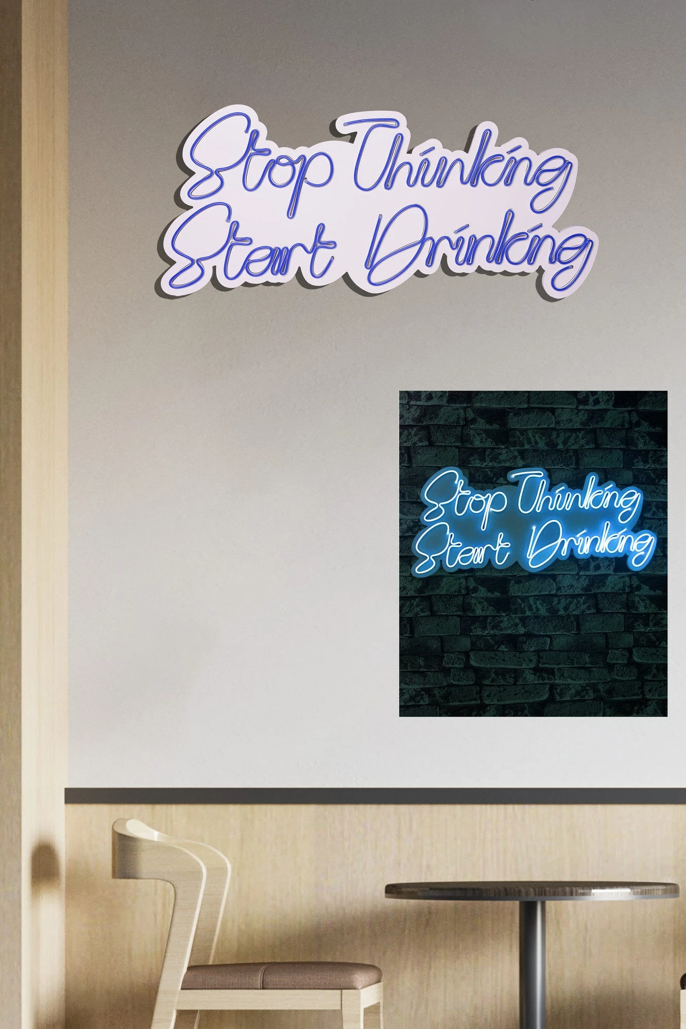 Dritë dekorative LED në mur, plastikë, 'Stop Thinking Start Drinking', ngjyrë e kaltër