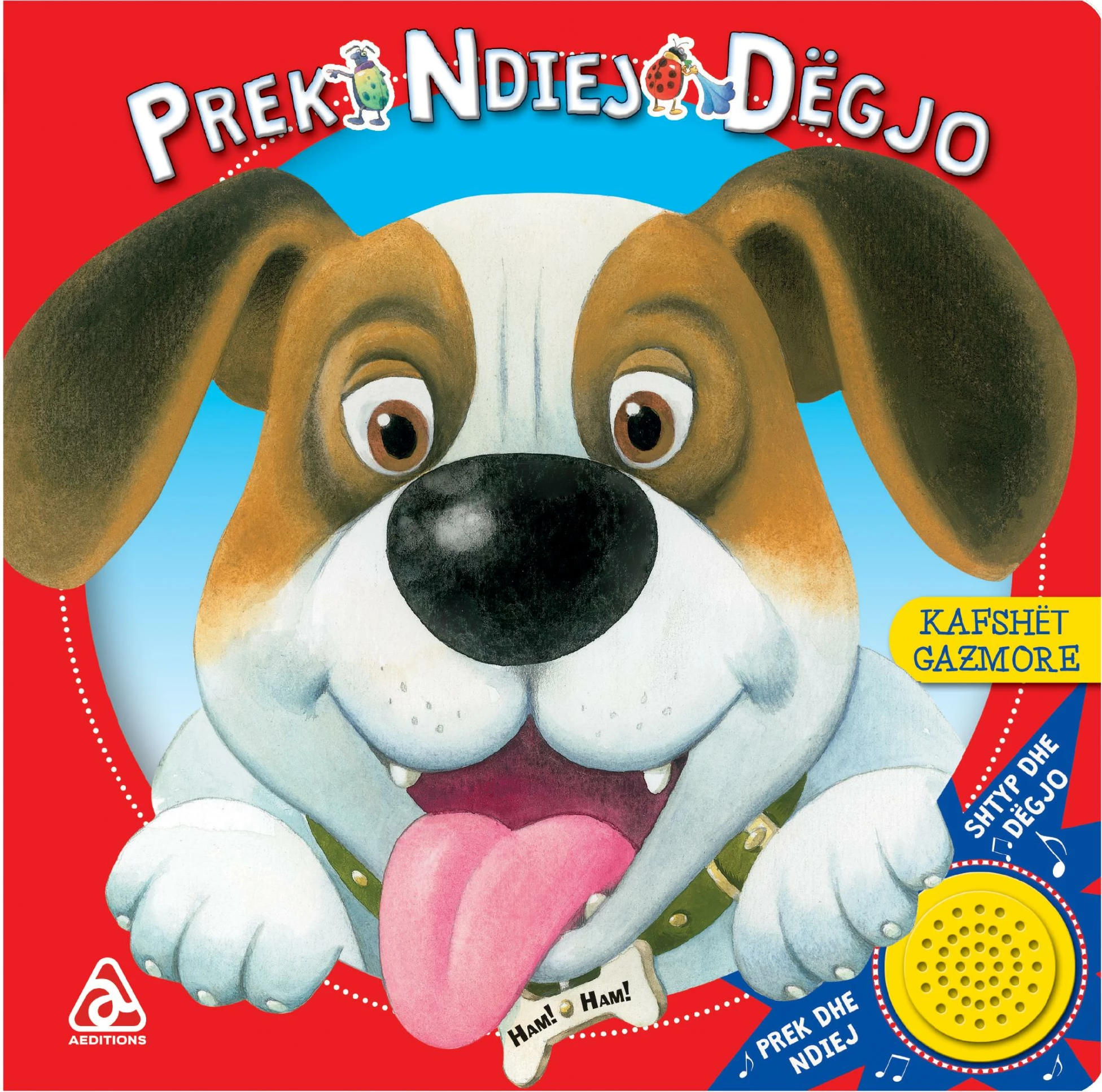 Kafshet gazmore (Prek ndiej degjo)