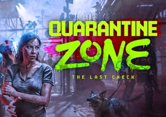 Quarantine Zone: The Last Check Global