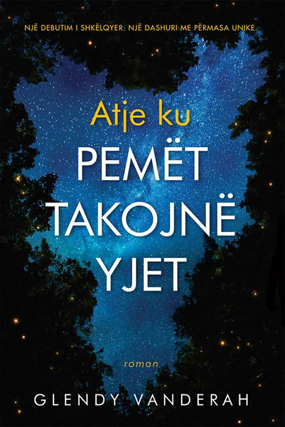 Atje Ku Pemet Takojne Yjet - Glendy Vanderah