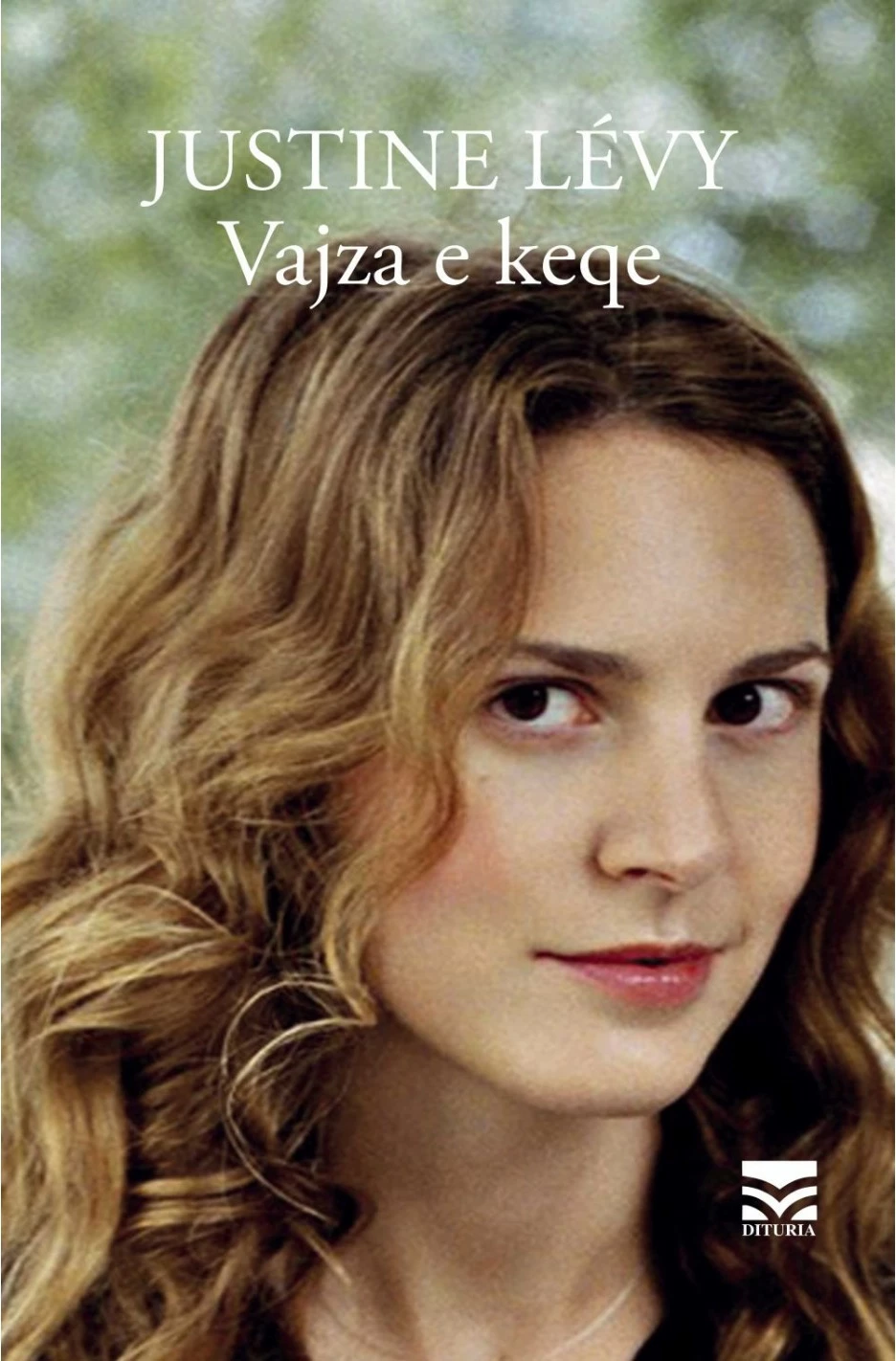 Vajza E Keqe - Justine Levy