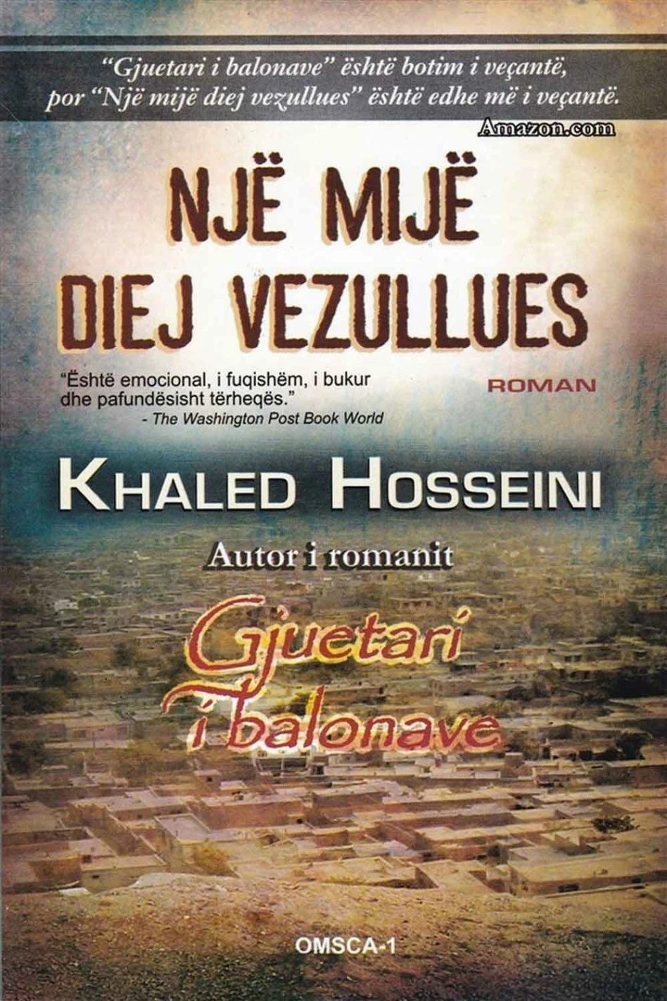 Nje Mije Diej Vezullues - Khaled Hosseini