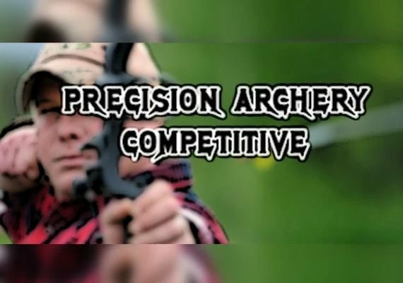 Precision Archery: Competitive EN Global