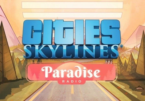Cities: Skylines - Paradise Radio DLC Global