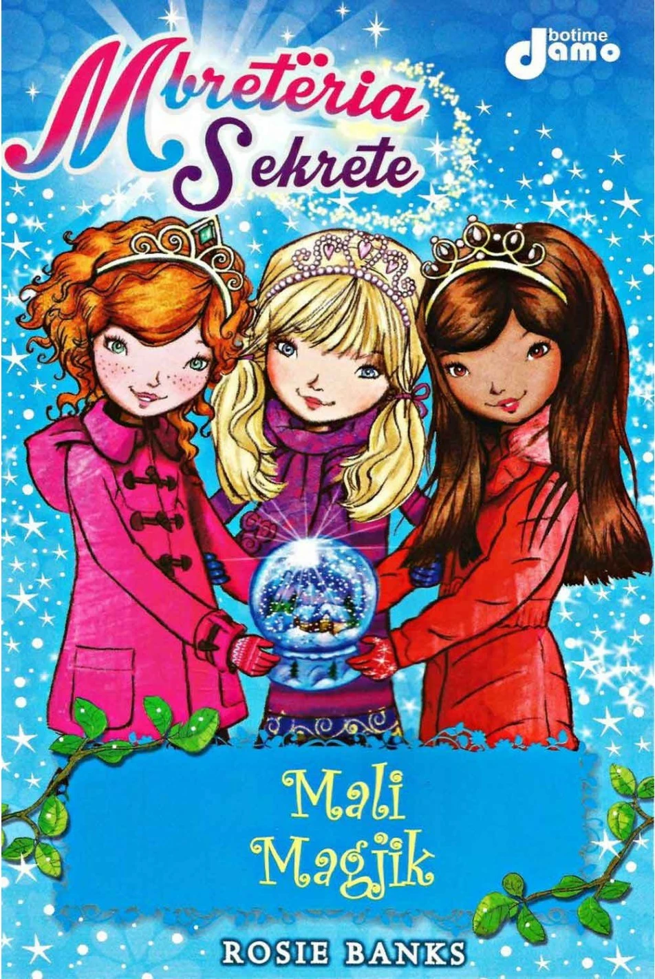 Mbreteria Sekrete 5  Mali Magjik - Rosie Banks