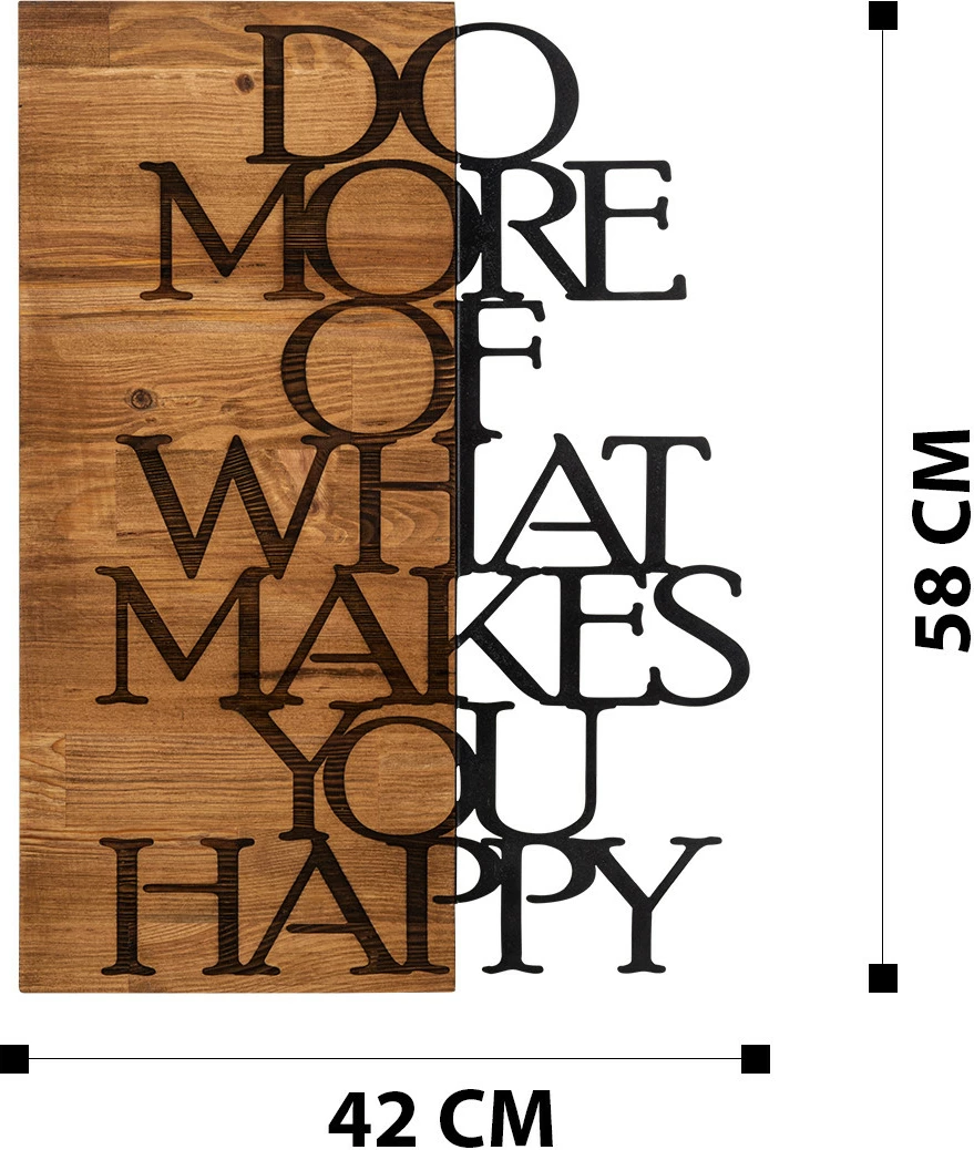 Aksesor dekorativ muri prej druri, Wallity, Do More Of What Makes You Happy