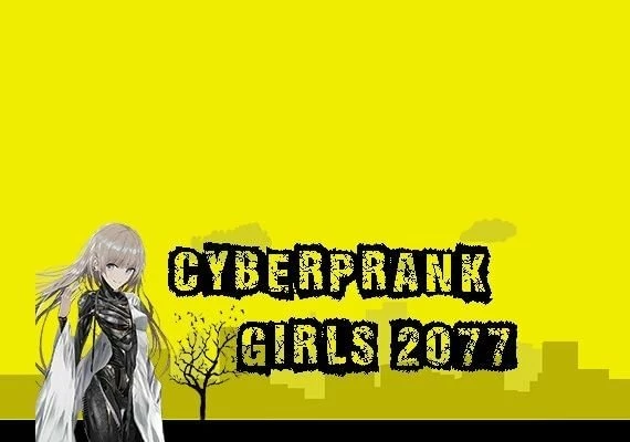 Cyberprank Girls 2077 EN Global