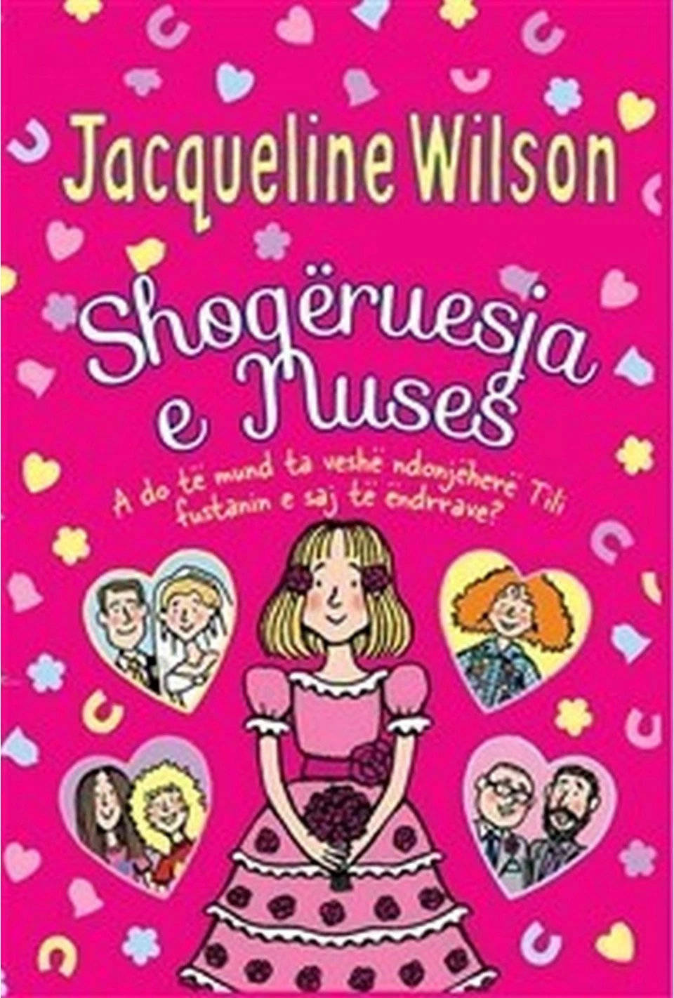 Shoqeruesja E Nuses - Jacqueline Wilson