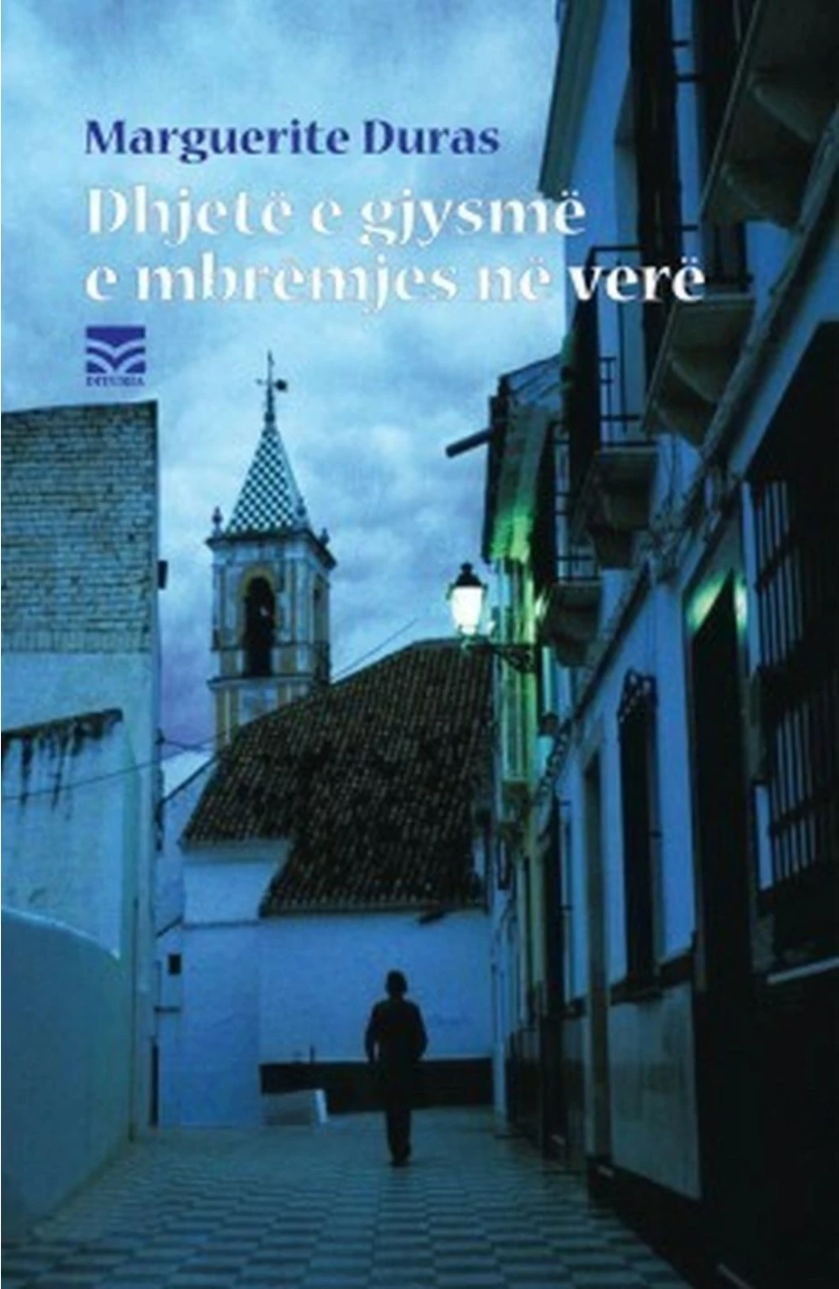 Dhjete E Gjysme E Mbremjes Ne Vere - Marguerite Duras