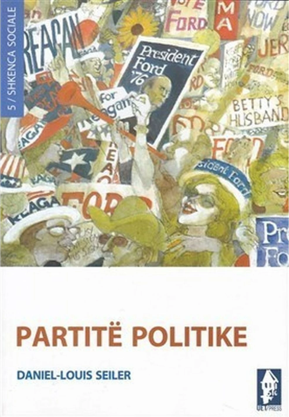 Partite Politike - Daniel Louis Seiler