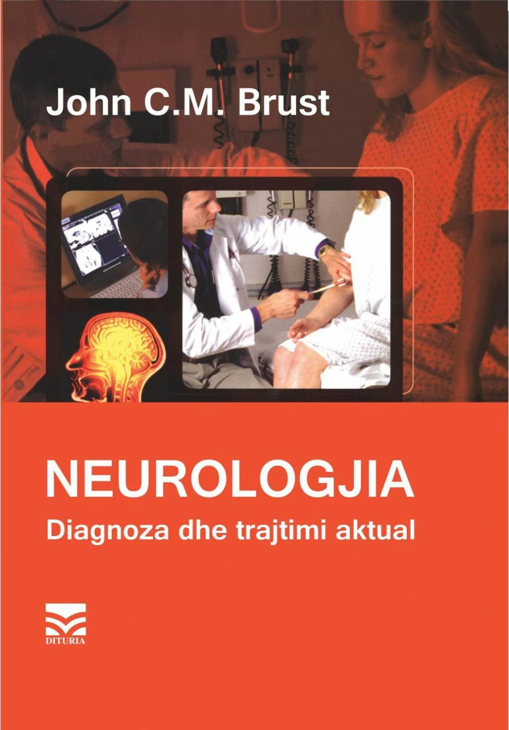 Neurologjia - John Brust