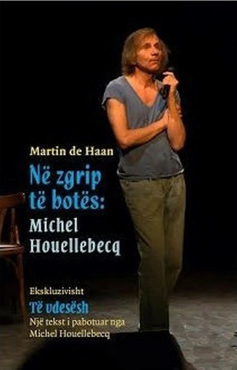 Ne Zgrip Te Botes Michel Houellebecq - Martin De Haan