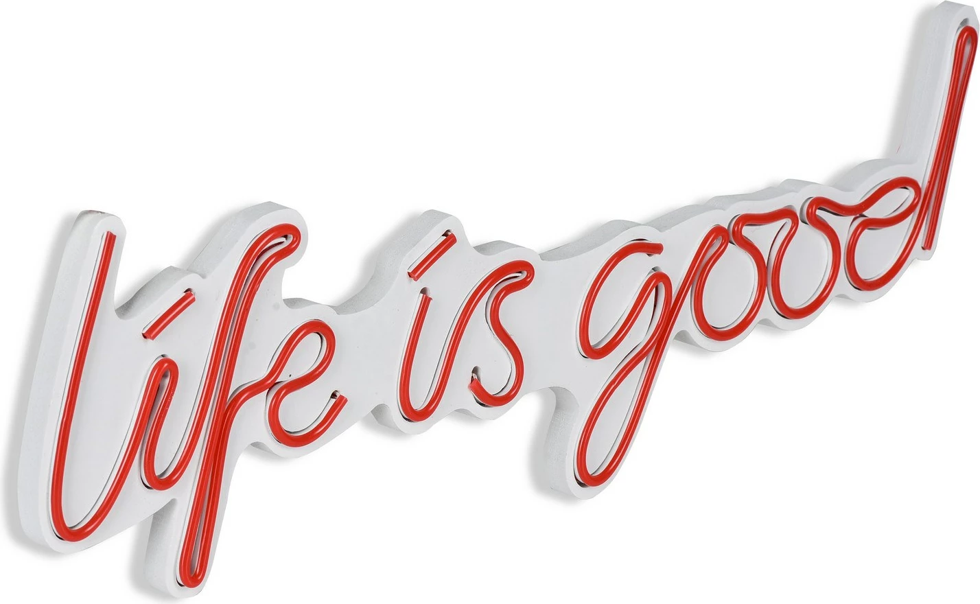 Dekor ndriçues LED plastik, 'Life is good', ngjyrë e kuqe