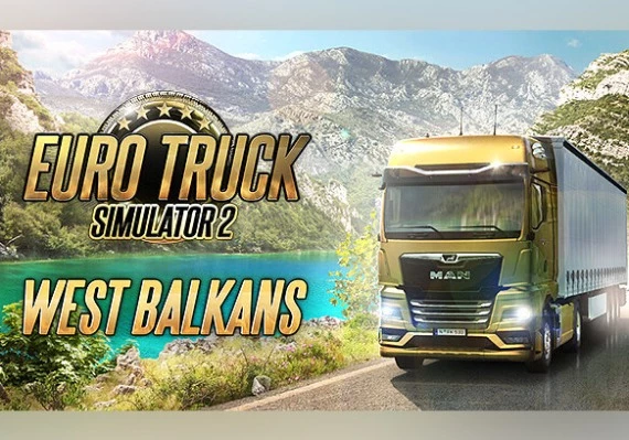 Euro Truck Simulator 2: West Balkans DLC Global