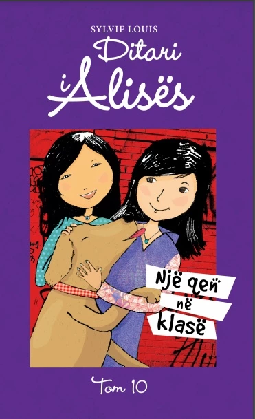 Ditari i Alisës - Një qen në klasë