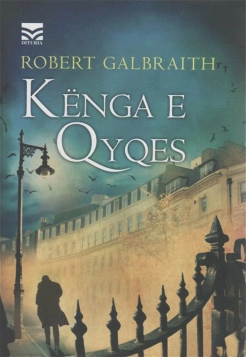 Kenga E Qyqes - Robert Galbraith