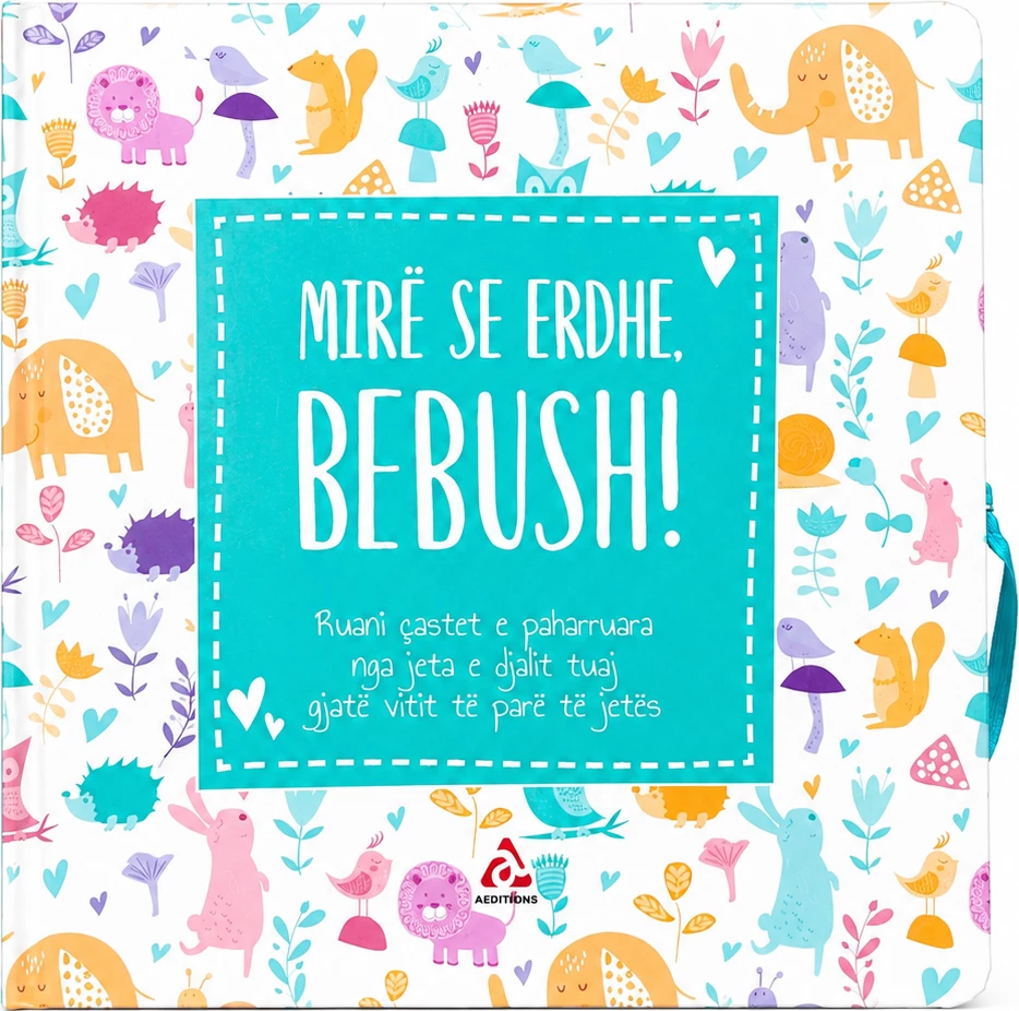Mirë se Erdhe, Bebush! 