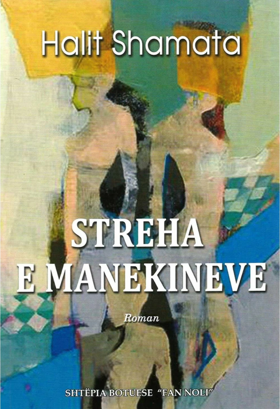 Streha E Manekineve - Halit Shamata