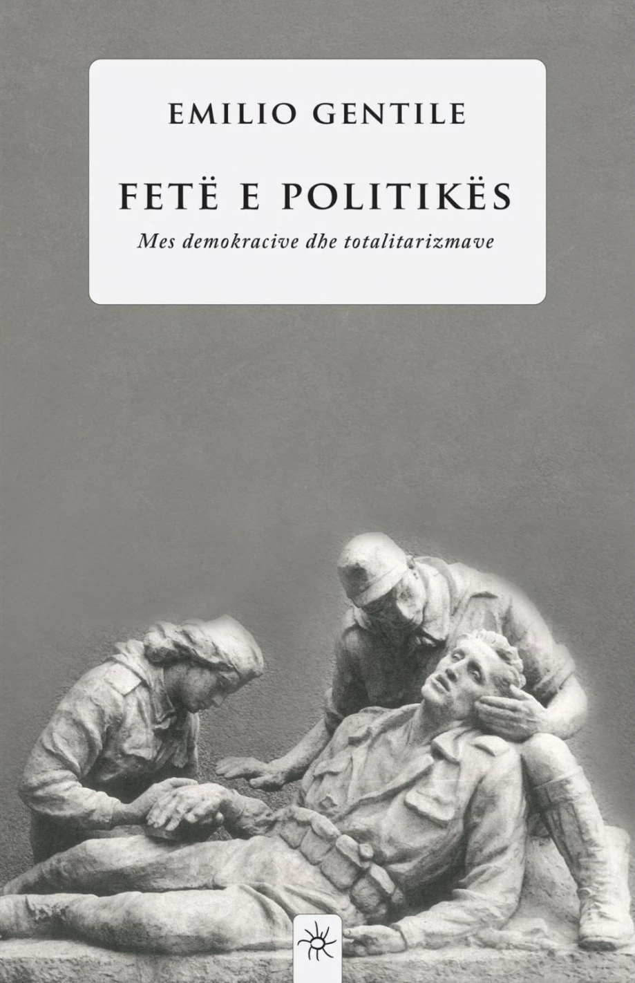 Fete E Politikes - Emilio Gentile