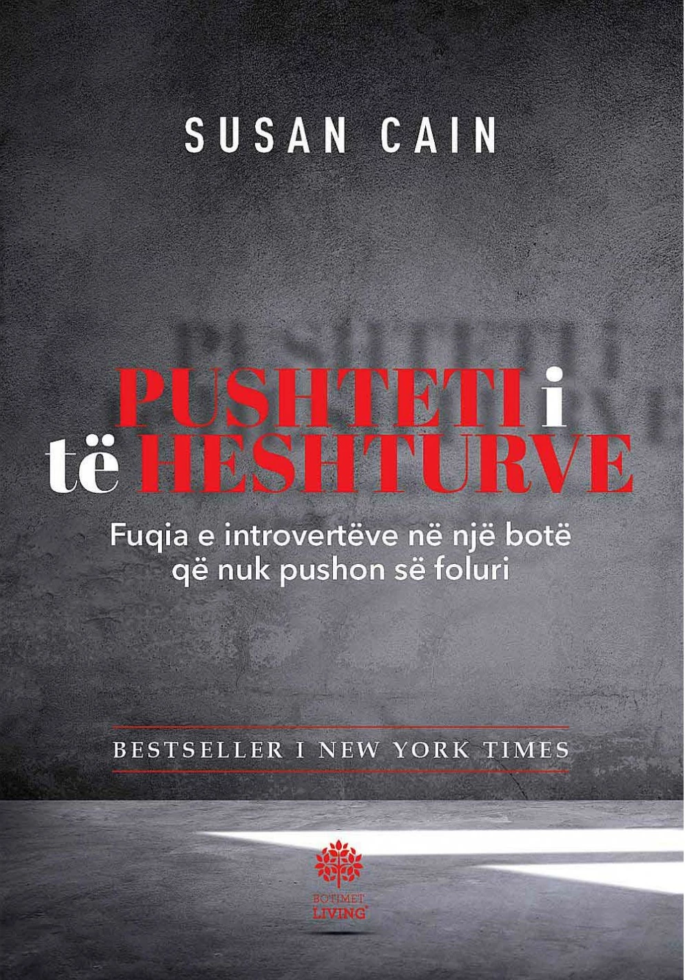 Pushteti I Te Heshturve - Susan Cain