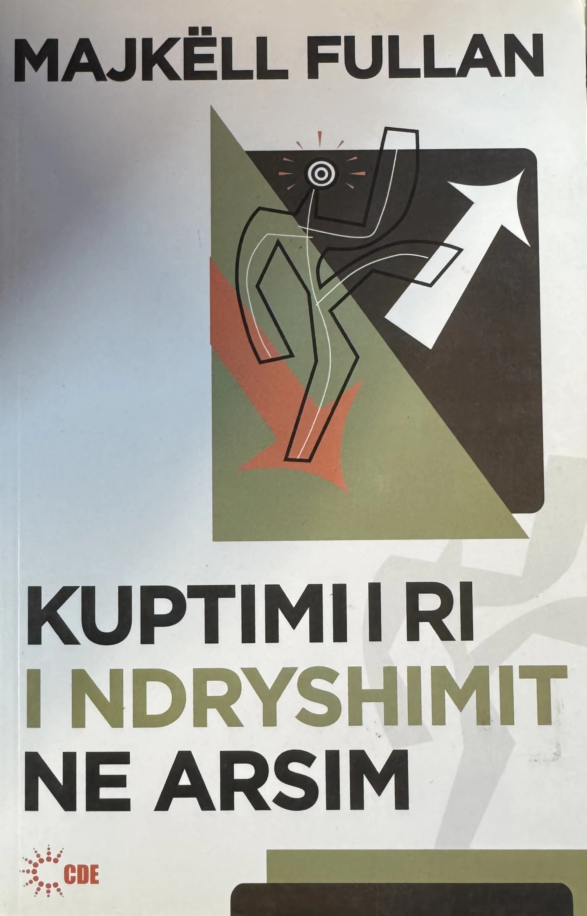 Kuptimi i Ri i Ndryshimit në Arsim