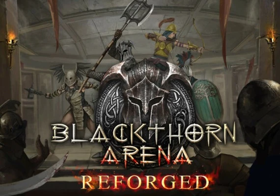 Blackthorn Arena: Reforged Global