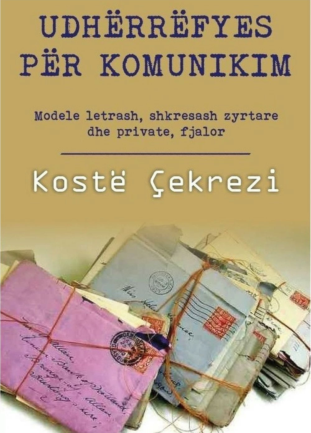 Udherrefyes Per Komunikim - Koste Cekrezi