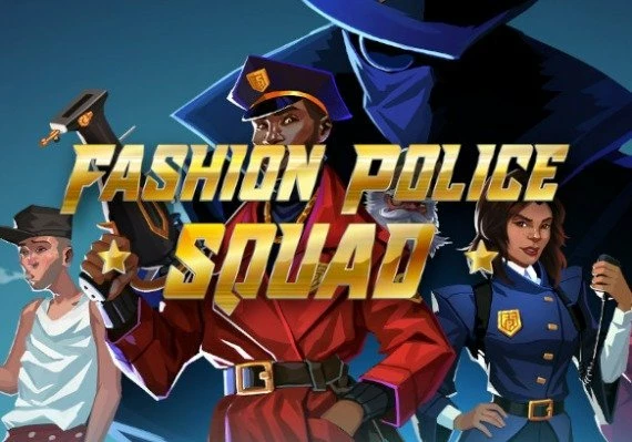 Fashion Police Squad EN/DE/FR/RU/ZH Global