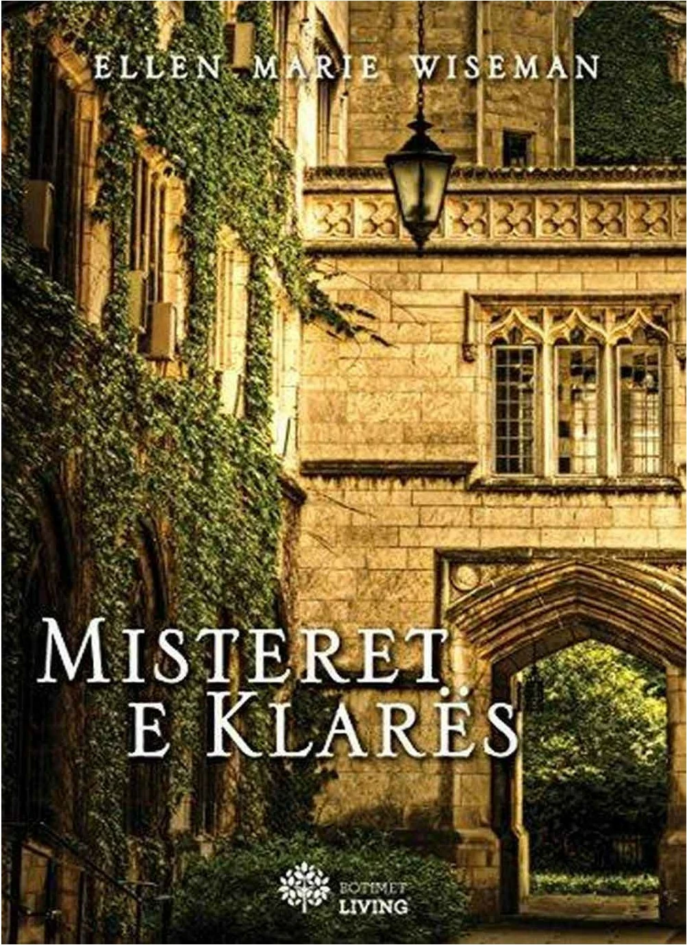 Misteret E Klares - Ellen Marie Wiseman