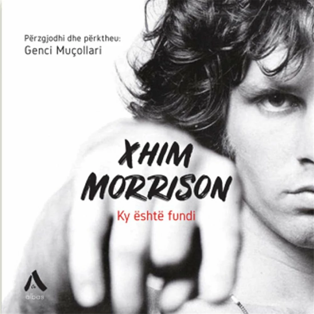 Ky Eshte Fundi - Jim Morrison