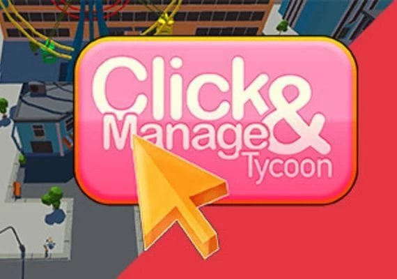 Click and Manage Tycoon EN/DE/TR Global