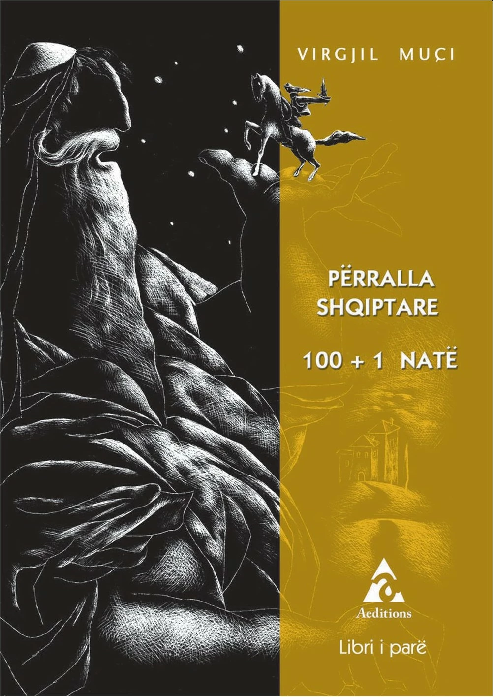 Perralla Shqiptare 100+1 Nete 1 - Virgjil Muci