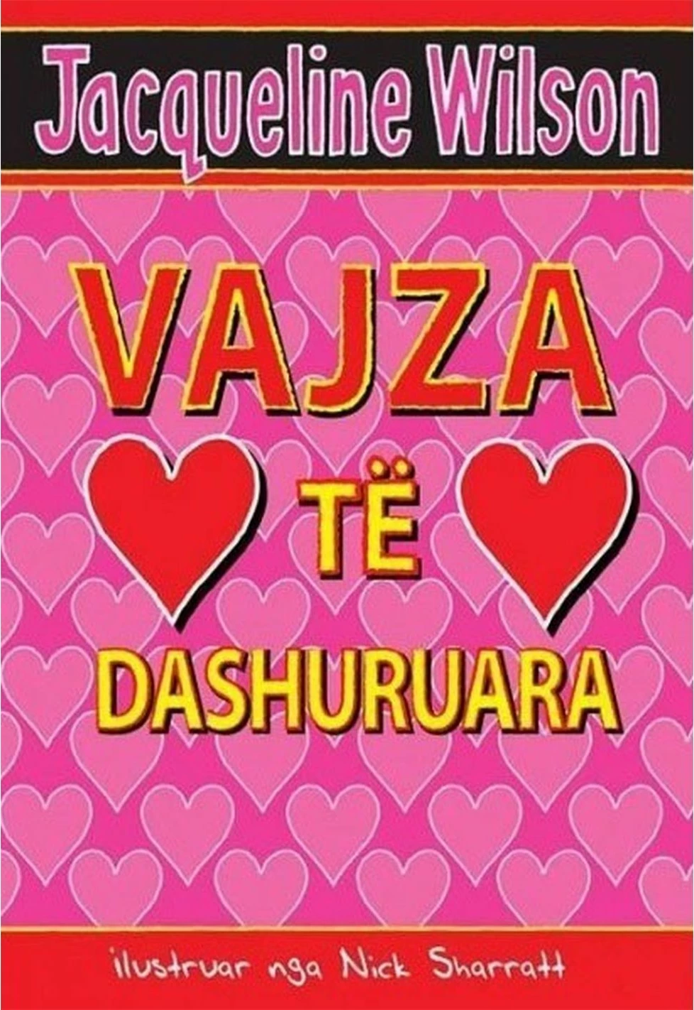 Vajza Te Dashuruara - Jacqueline Wilson