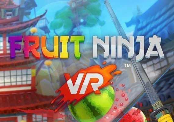 Fruit Ninja VR Global