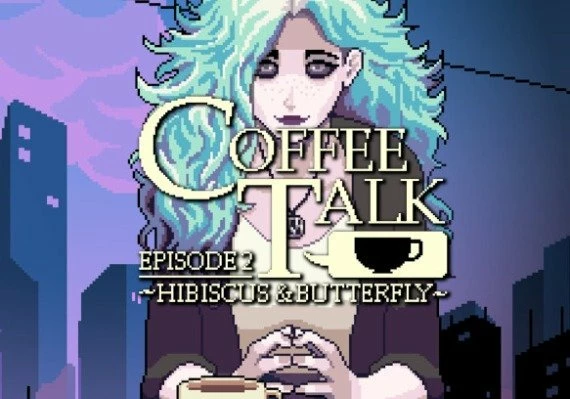 Coffee Talk Episode 2: Hibiscus and Butterfly EN/DE/FR/JA/KO/ZH/ES/ZH Global
