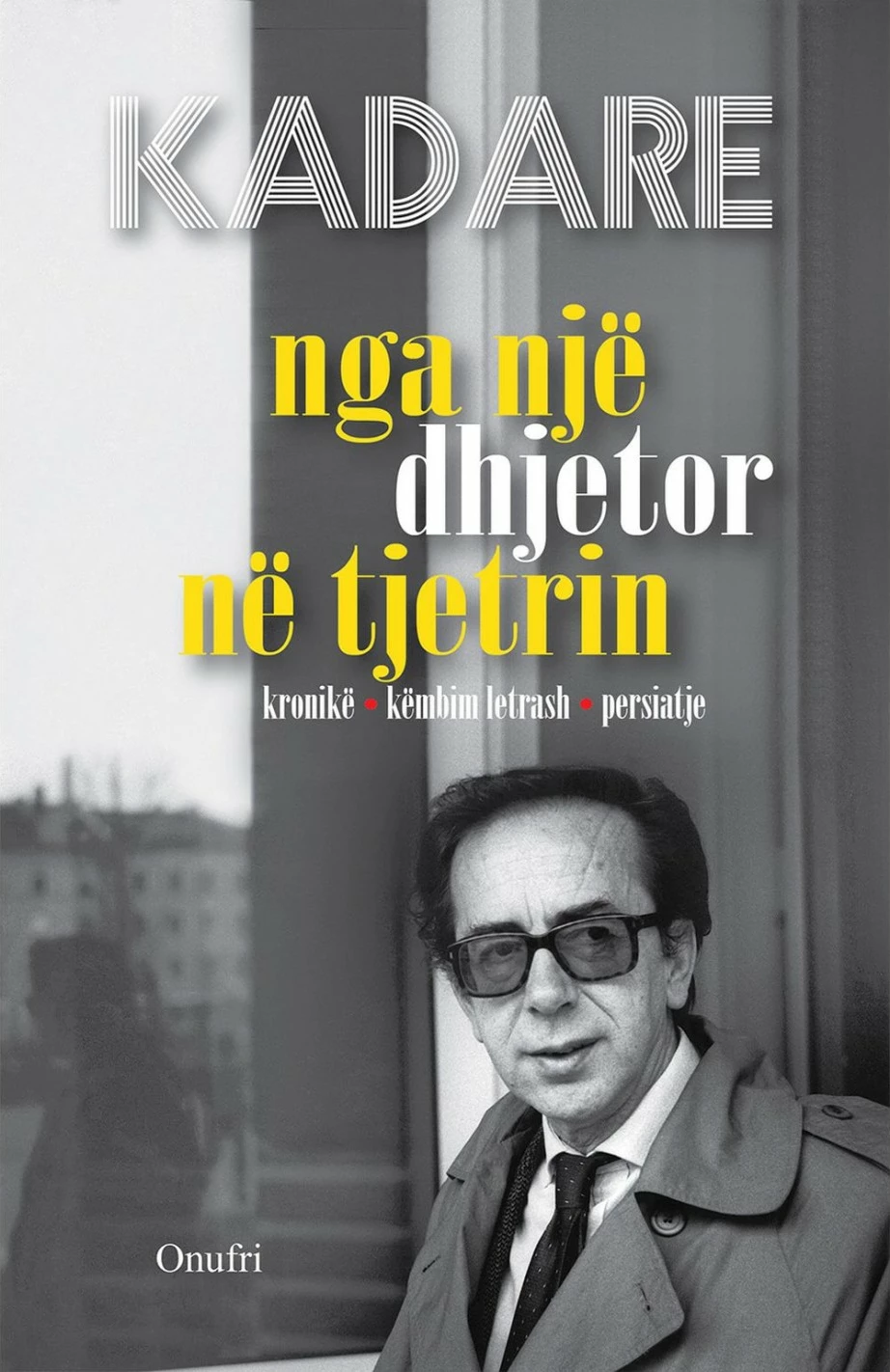Nga Nje Dhjetor Ne Tjetrin - Ismail Kadare