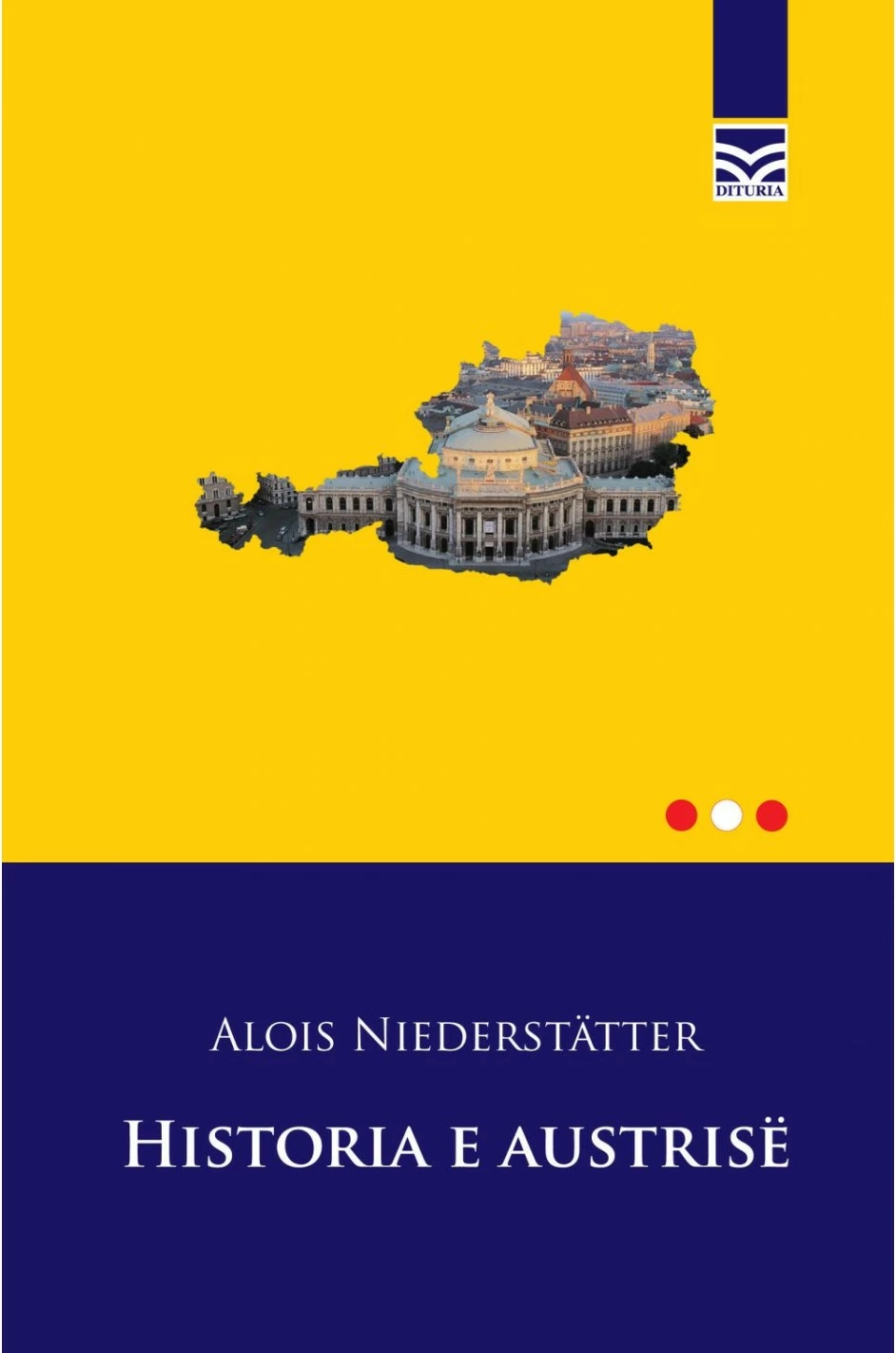 Historia E Austrise - Alois Niederstatter