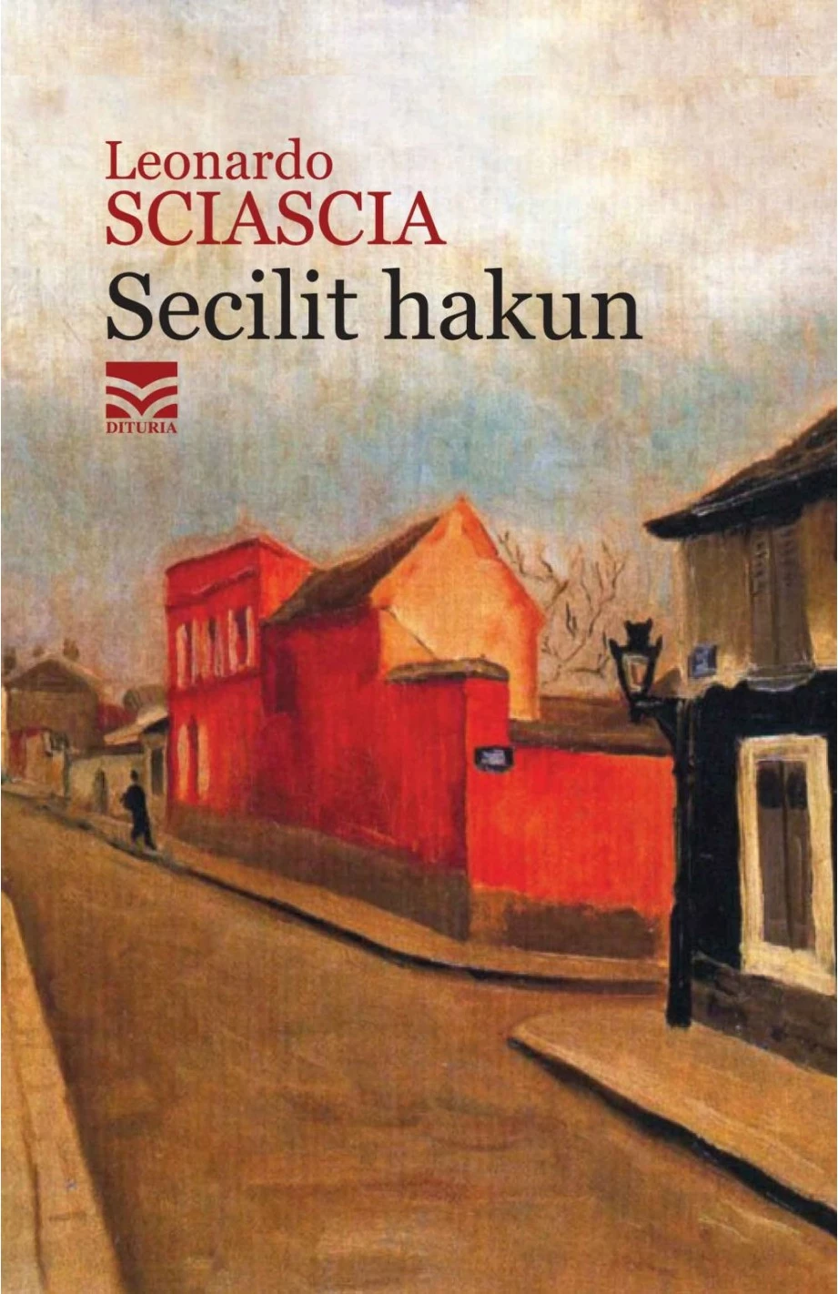 Secilit Hakun - Leonardo Sciascia