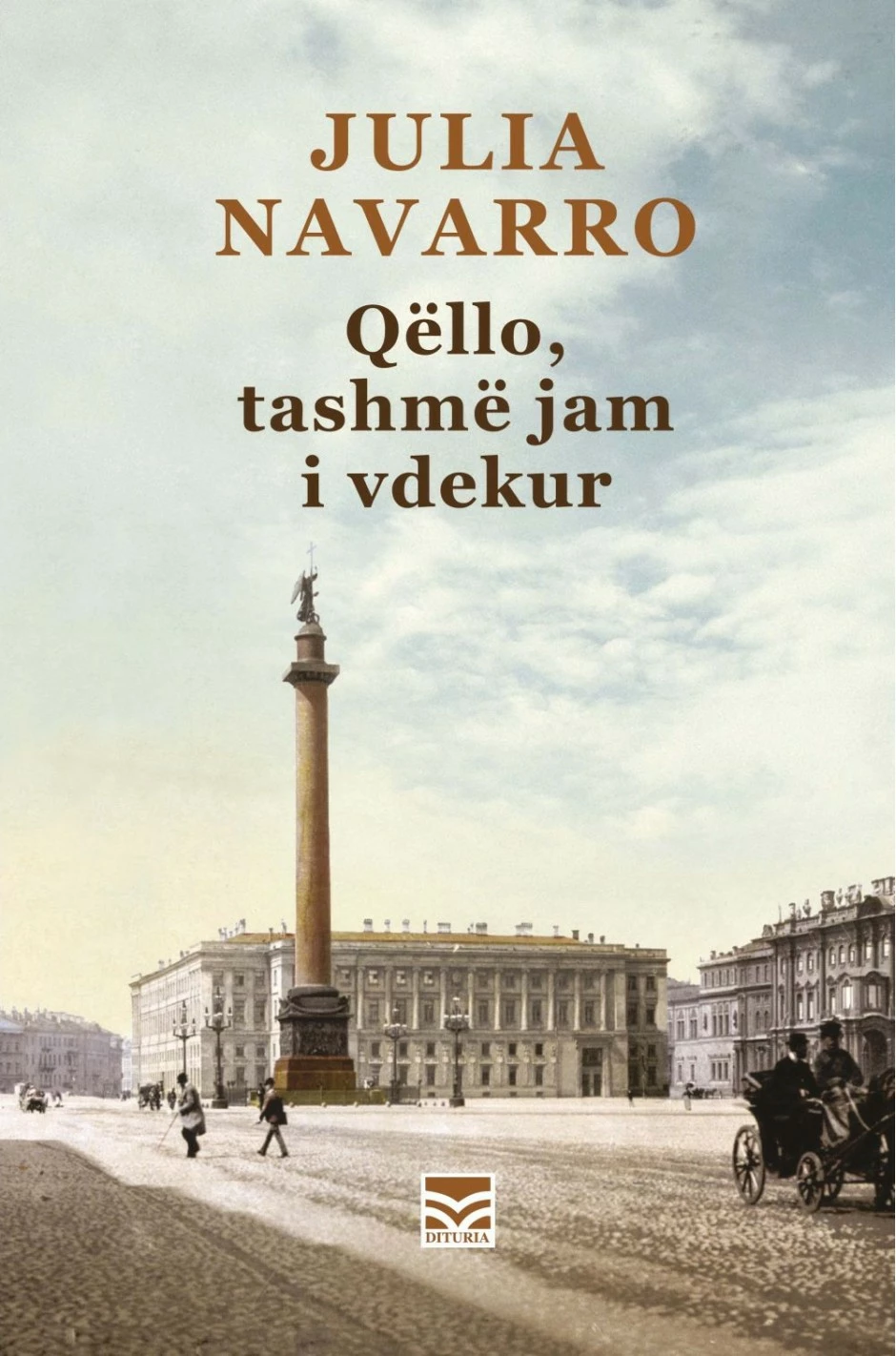 Qello Tashme Jam I Vdekur - Julia Navarro