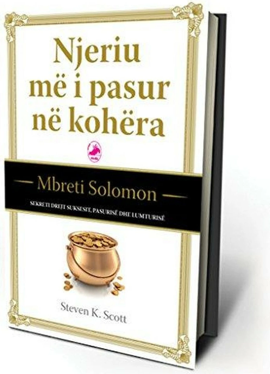 Njeriu Me I Pasur Ne Kohera - Steven Scott