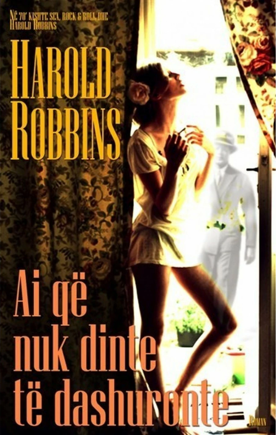 Ai Qe Nuk Dinte Te Dashuronte - Harold Robbins