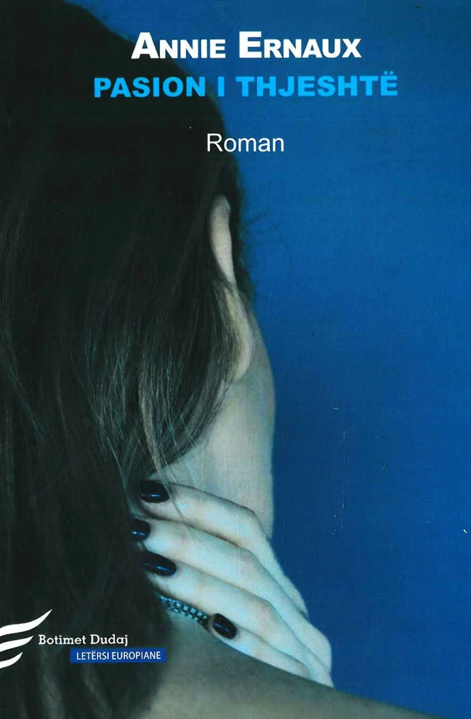 Pasion I Thjeshte - Annie Ernaux