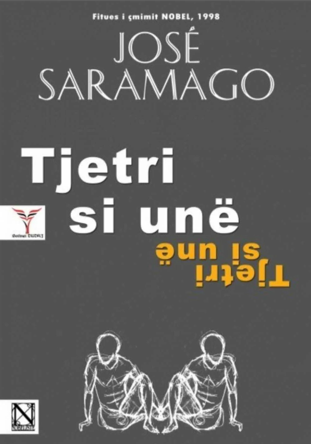 Tjetri Si Une - Jose Saramago