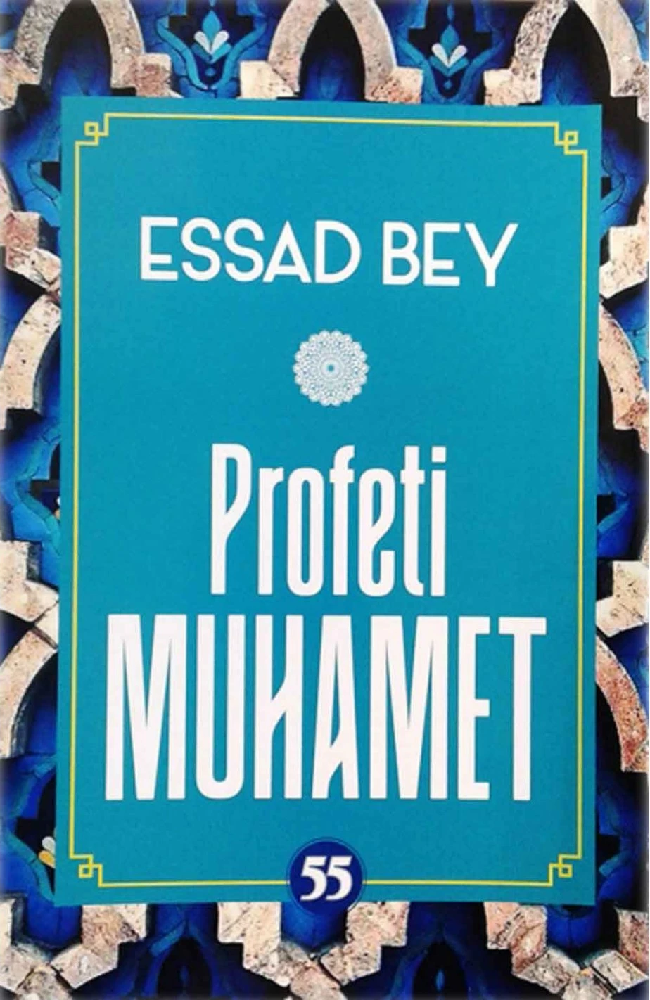 Profeti Muhamet - Essad Bey