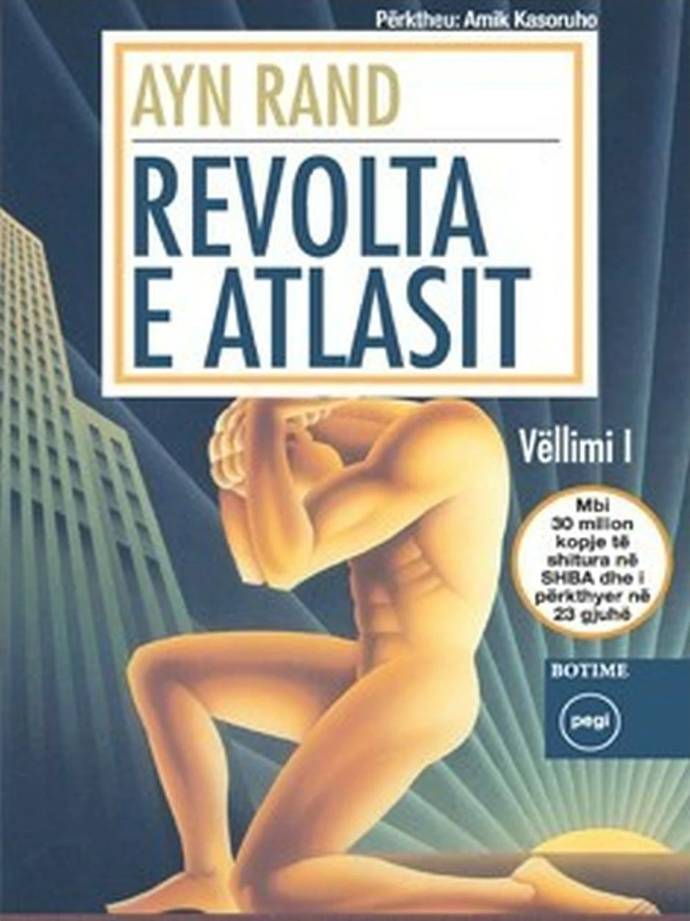 Revolta E Atlasit 1 - Ayn Rand