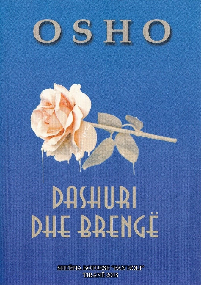 Dashuri Dhe Brenge - OSHO