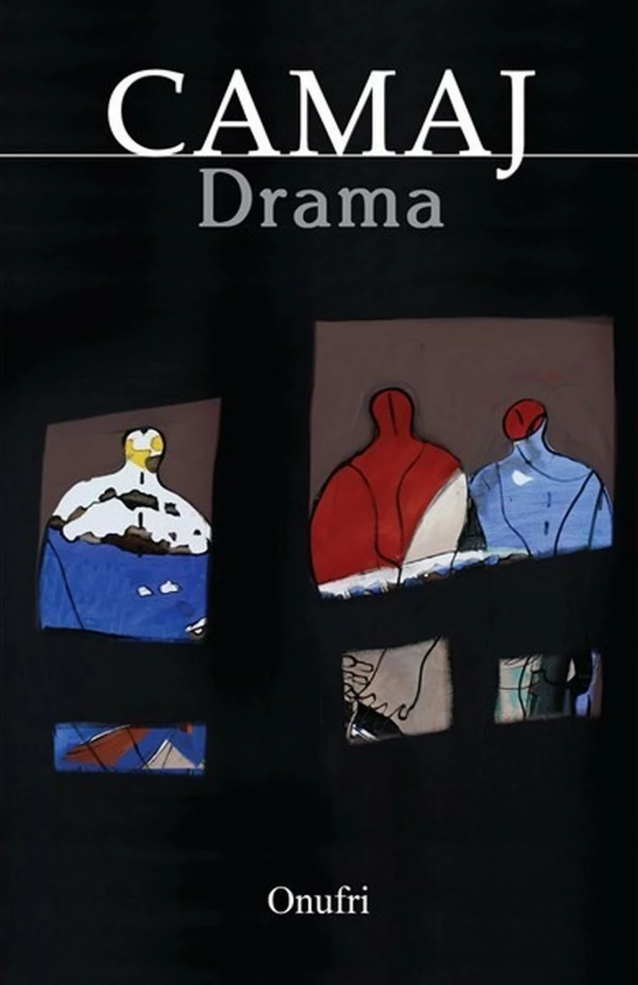 Drama - Martin Camaj